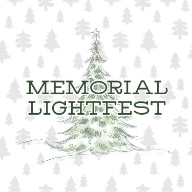 3rd Annual Memorial LightFest SIGN UPS